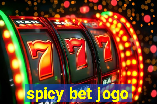 spicy bet jogo